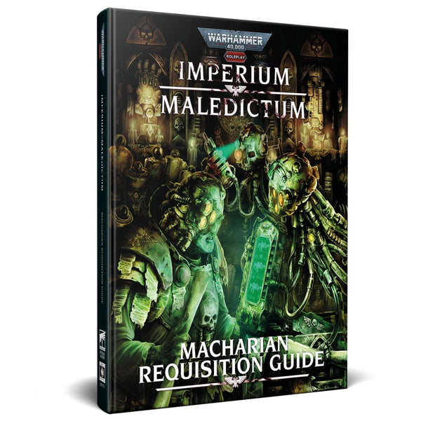 Warhammer 40K RPG: Imperium Maledictum - Macharian Requisition Guide (presale)